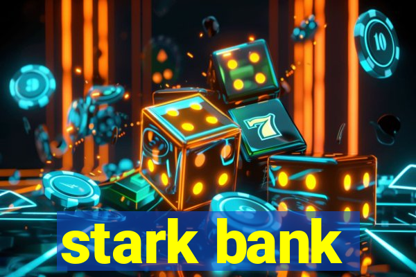 stark bank